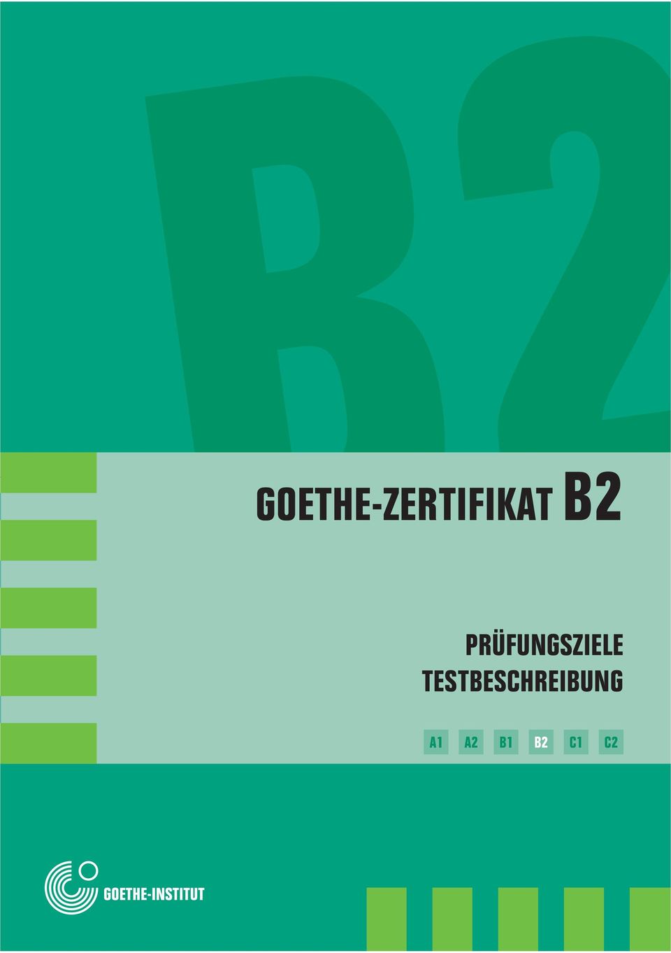 Goethe - Zertifikat B2